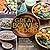 Great Bowls of Food: Grain Bowls, Buddha Bowls, Broth Bowls, and More