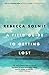 A Field Guide To Getting Lost (Canons)