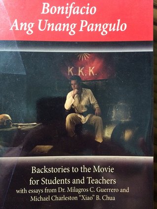 Bonifacio: Ang Unang Pangulo