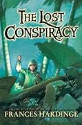 The Lost Conspiracy