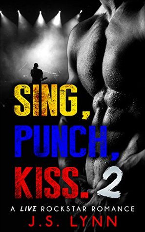 Sing, Punch, Kiss 2 (Kindle Edition)