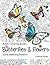 Butterflies & Flowers Adult Coloring Book by Cherina Kohey