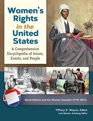 Women's Rights in the United States: A Comprehensive Encyclopedia of Issues, Events, and People [4 volumes] (Kindle Edition)