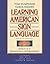 Learning American Sign Lang...