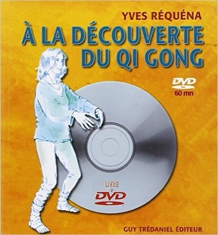 A la découverte du Qi Gong (Paperback)