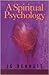 A Spiritual Psychology