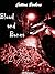 Blood and Bones