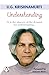 U. G. Krishnamurti: Underst...