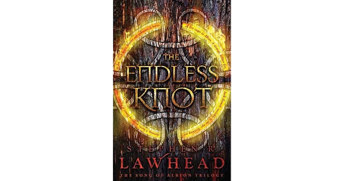 The Endless Knot by Stephen R. Lawhead The Endless Knot by Stephen R. Lawhead