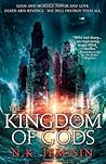 The Kingdom of Gods by N.K. Jemisin