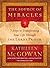 The Source of Miracles: 7 Steps to Transform Your Life Through the Lord's Prayer