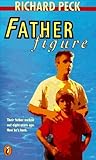 Father Figure by Richard Peck