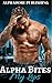 Alpha Bites My Lips