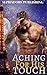 Aching For His Touch
