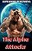 The Alpha Attacks