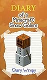 Minecraft: Diary of a Minecraft Snow Golem