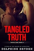 Tangled Truth