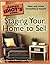 The Complete Idiot's Guide to Staging your Home to Sell