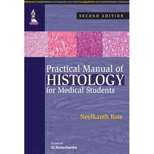 Practical Manual Of Histology For Medical Students
