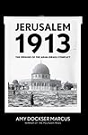 Jerusalem 1913: T...
