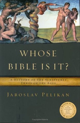 Whose Bible Is It? A History of the Scriptures Through the Ages (Hardcover)