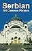 Serbian: 101 Common Phrases
