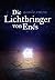 Die Lichtbringer von Enés