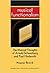 Musical Functionalism: The Musical Thoughts of Arnold Schoenberg and Paul Hindemith (Interplay: Music in Interdisciplinary Dialogue)