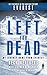Left For Dead by Dr Beck Weathers