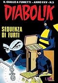 Diabolik anno XXV n. 3: Sequenza di furti