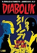 Diabolik anno XXV n. 7: Colpo all'oro