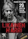 Likainen Harri – ...