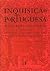 Inquisição Portuguesa : tempo, razão e circunstância