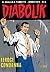 Diabolik anno XXV n. 8: Feroce condanna