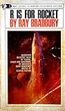 R is for Rocket by Ray Bradbury