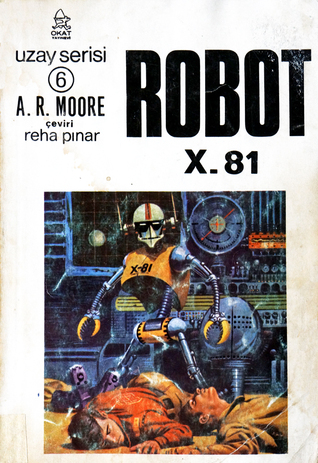 Robot X-81 (Paperback)