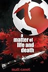 A Matter of Life and Death