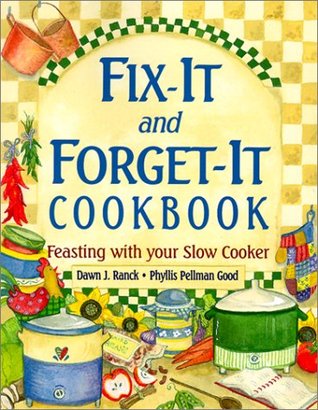 Fix-It and Forget-It Cookbook: Feasting with Your Slow Cooker (Plastic Comb)