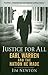 Justice for All by Jim Newton