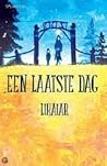 Een laatste dag by Likaiar