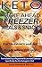 Keto Diet Make Ahead Freezer Meals & Snacks: 45 Recipes by a Registered and Licensed Dietician to Make Ahead and Freeze for Keto Dieters (The Convenient Keto Series Book 1)