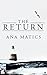 The Return