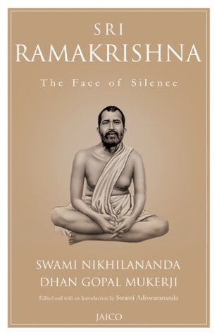 Sri Ramakrishna: The Face of Silence (Kindle Edition)
