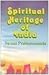 Spiritual Heritage of India by Prabhavananda Spiritual Heritage of India by Prabhavananda