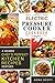 Electric Pressure Cooker Cookbook by Anna Scott