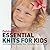 Essential Knits for Kids: 2...