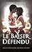 Le Baiser Défendu (Anges d'Apocalypse, #5.5)