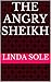 The Angry Sheikh