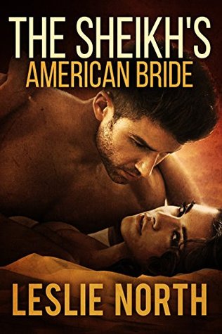 The Sheikh's American Bride (The Sharqi Sheikhs #2)