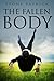 The Fallen Body (Taylour Di...